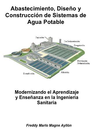 quiero agua video original contexto|ABASTECIMIENTO, DISEÑO Y CONSTRUCCIÓN DE SISTEMAS DE AGUA.